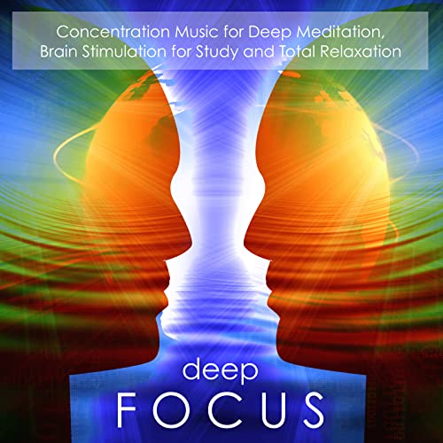 Play Deep Focus Concentration Music for Deep Meditation, Brain