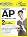 Cracking the AP U.S. History Exam, 2014 Edition (College Test Preparation)