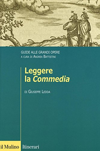 Leggere la «Commedia». Guide alle grandi opere PDF Ebook En Ligne