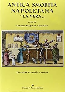 Vedi scheda su Amazon Antica smorfia napoletana «La vera»