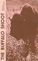 The buffalo shoot: Poems 091356009X Book Cover