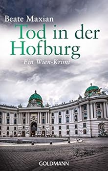 Tod in der Hofburg - Book #5 of the Sarah Pauli