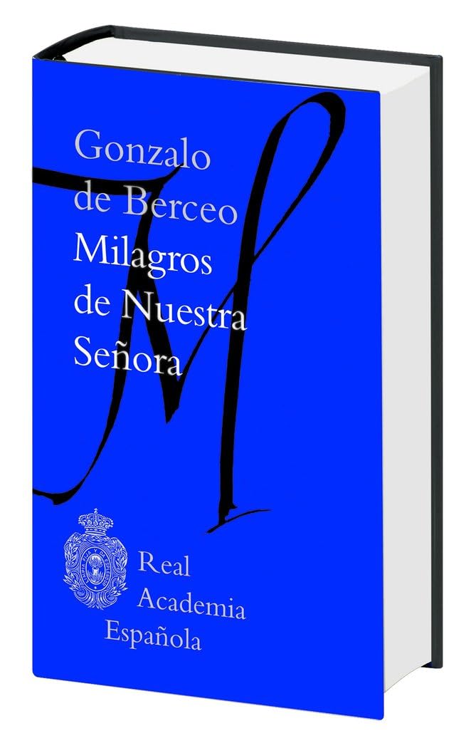 Milagros de Nuestra Señora (Biblioteca clásica RAE)
