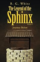 The Legend of the Sphinx,Volume 1 1633673669 Book Cover