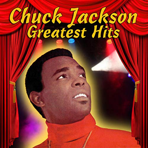 Greatest Hits by Chuck Jackson on Amazon Music Amazon.co.uk