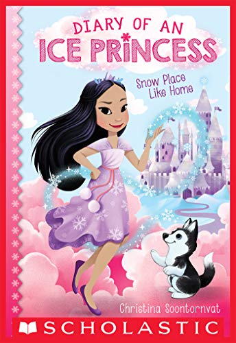 Télécharger Snow Place Like Home (Diary of an Ice Princess #1) (English Edition) Gratuit