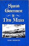 Spanish Government in New Mexico