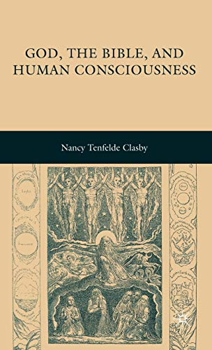 God, the Bible, and Human Consciousness