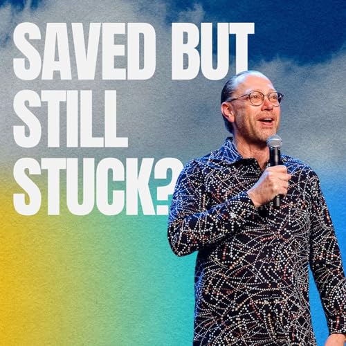 You're Saved But Not Free &mdash; Here's the Difference | From Here to There | Part 3