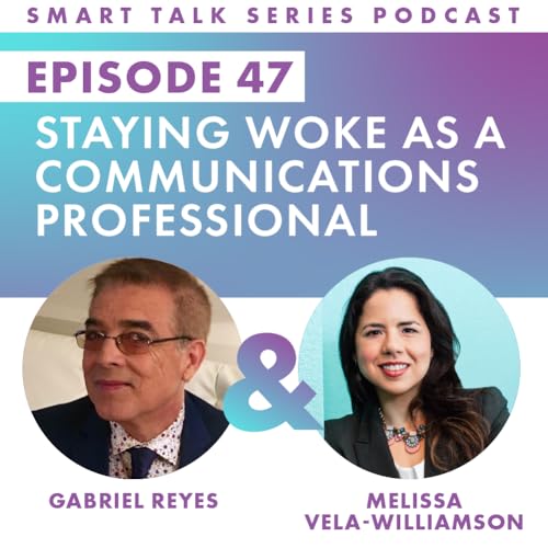 Staying WOKE as a Communications Professional with Gabriel Reyes copertina