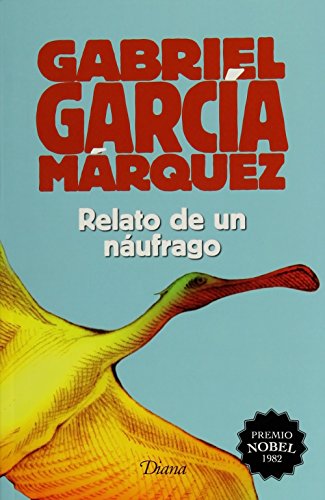 Relato de un náufrago(2015) [Spanish] 6070731204 Book Cover
