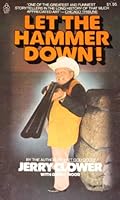 Let the Hammer Down! 0849941245 Book Cover