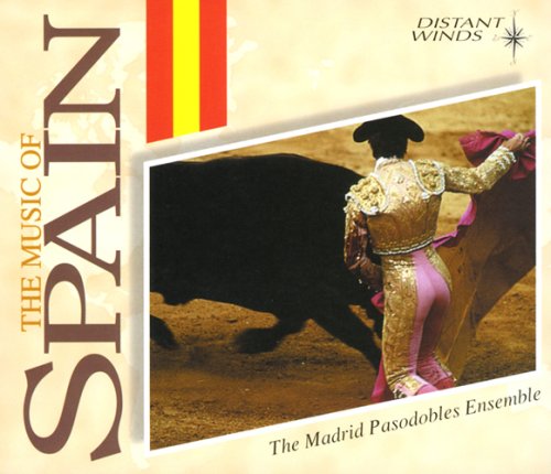 MADRID PASODOBLES EN - THE MUSIC OF SPAIN [Audio CD] MADRID PASODOBLES ENSEMBLE