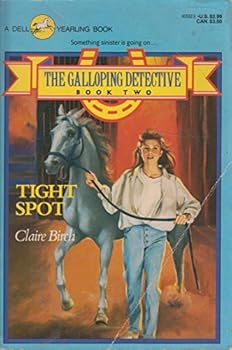 TIGHT SPOT (The Galloping Detective No 2) - Book #2 of the Galloping Detective