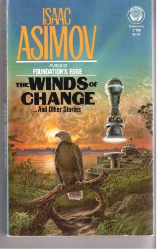 The Winds of Change ... And Other Stories B000Q9TRG8 Book Cover