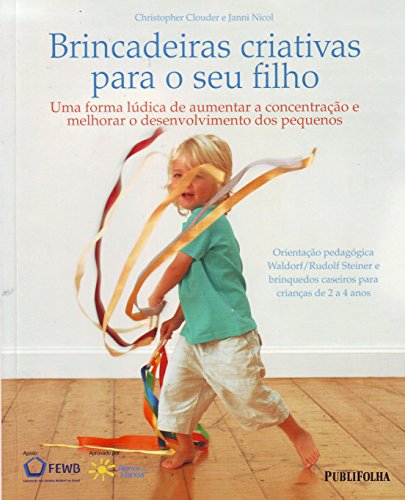Brincadeiras Criativas Para O Seu Filho. Uma Forma Ludica De Aume...
