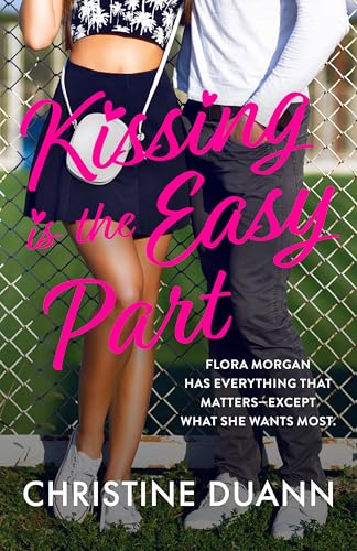 Kissing is the Easy Part