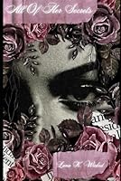 All Of Her Secrets: Book One of The Game Of Deception Series B0D6P2P3RJ Book Cover