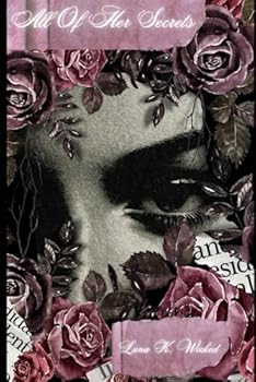 All Of Her Secrets: Book One of The Game Of Deception Series