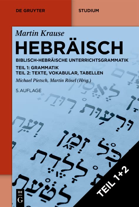 Hebräisch: Biblisch-Hebräische Unterrichtsgrammatik (German Edition)      [Print Replica] Kindle Edition