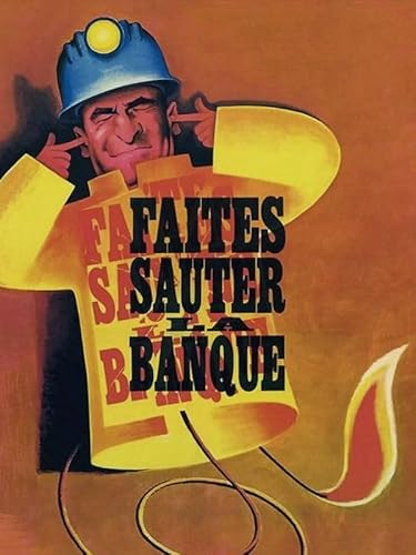 Faites sauter la banque