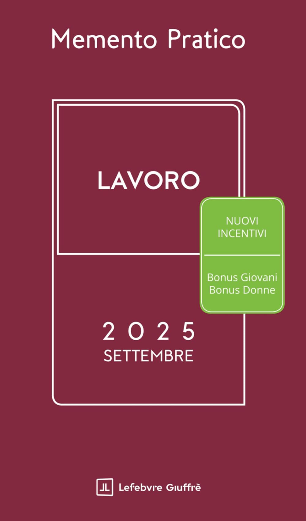 Memento Lavoro - Edizione Settembre 2025 - 4