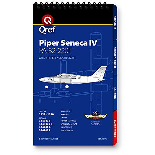 Piper Seneca IV Qref Checklist Book -PA-SEN4      Spiral-bound – January 1, 2014