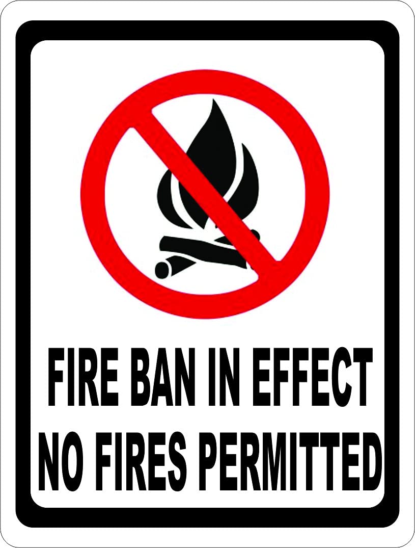 Outdoor Fire Ban Metal Tin Sign, No Open Flames Or Campfires Permitted On Property Yard Wall Decor, 12x8 Inches Aluminum