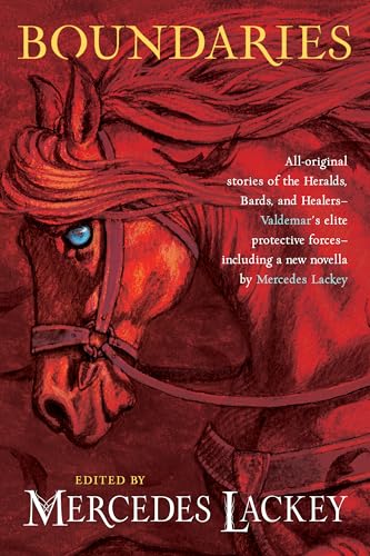 Boundaries (By: Mercedes Lackey)