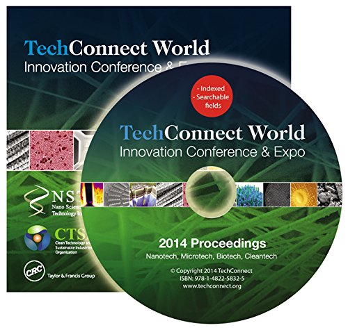 TechConnect World 2014 Proceedings: Nanotech, Microtech, Biotech, Cleantech Proceedings DVD Vol 1-4
