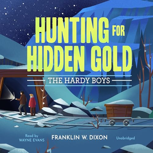 Hunting for Hidden Gold by Franklin W. Dixon episode artwork