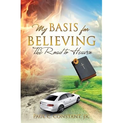 My Basis for Believing