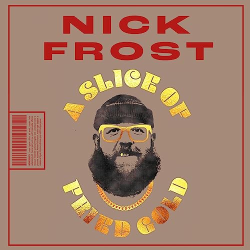A Slice of Fried Gold by Nick Frost episode artwork