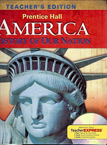 America; History of Our Nation (Teacher's Edition) 0133652440 Book Cover