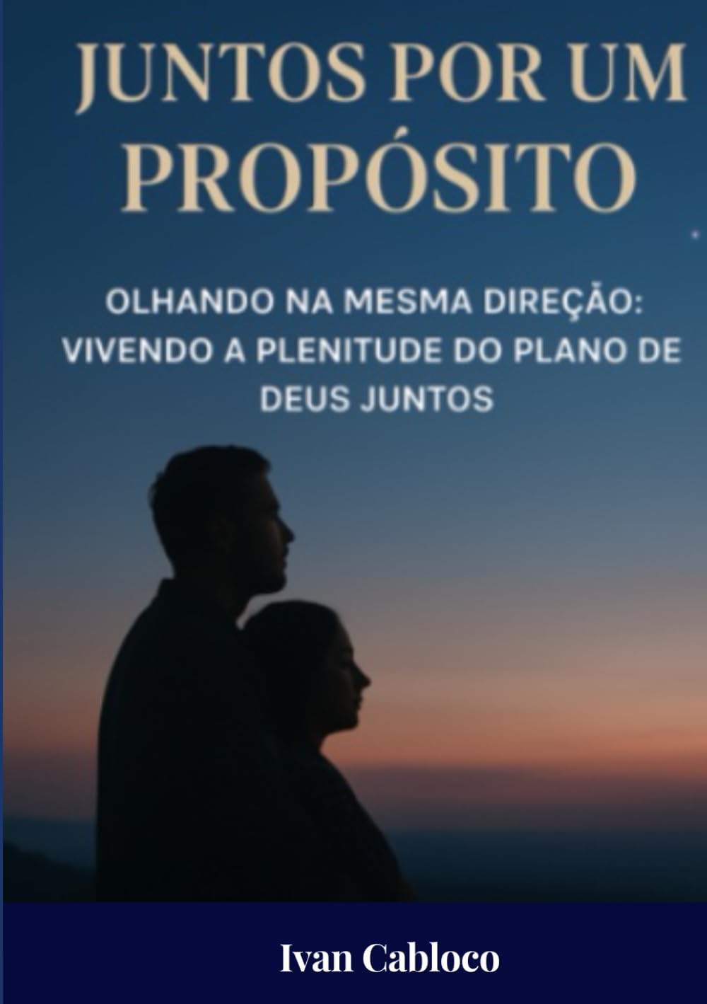 Juntos por um Propósito: Descubra o poder da união, do amor e do propósito em Deus
