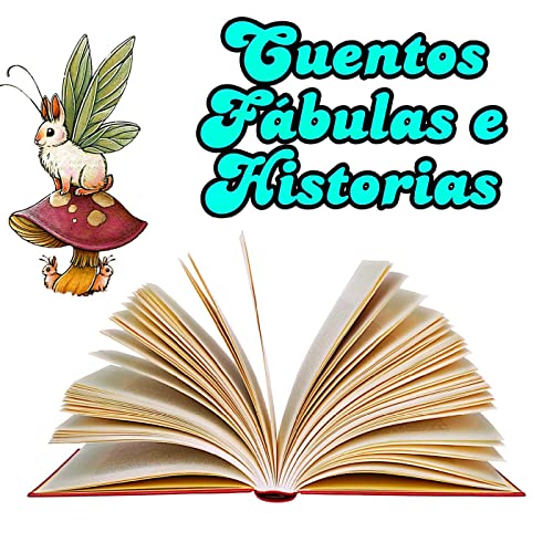 Cuentos F&aacute;bulas e Historias Podcast Por crister romeger arte de portada