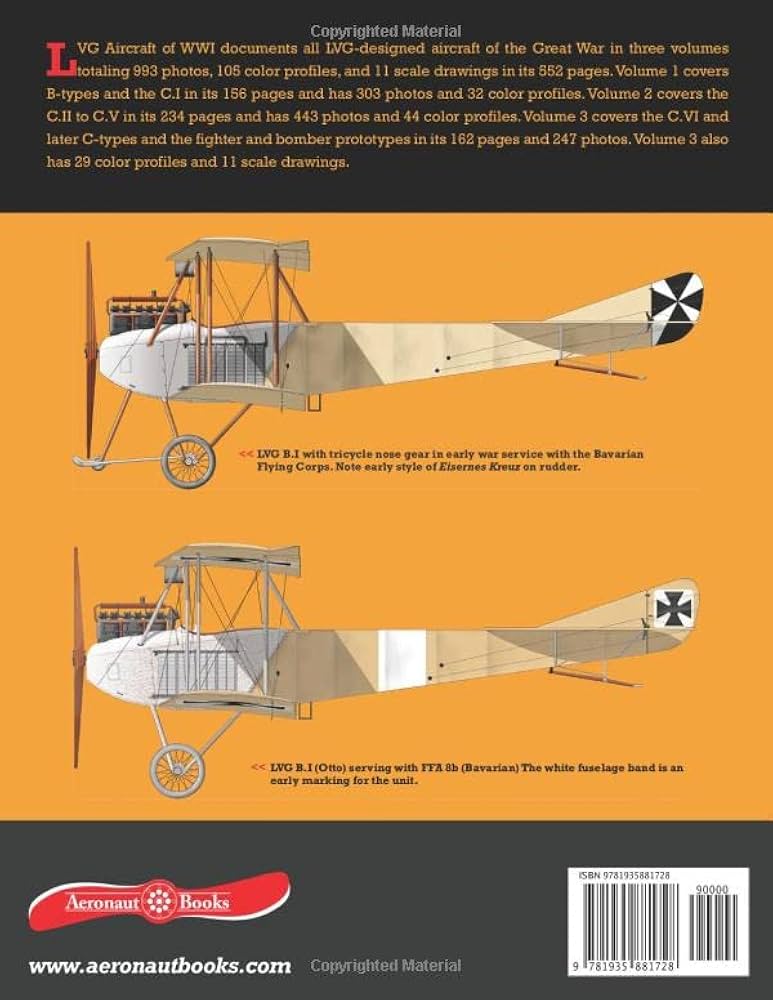 LVG Aircraft of WWI Volume 1: B-Types & C.I: A Centennial
