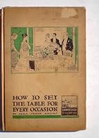 How to set the table for every occasion, B00085IWO8 Book Cover