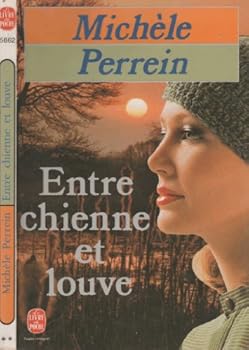 Paperback Entre chienne et louve [French] Book
