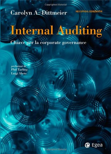Internal auditing. Chiave per la corporate governance