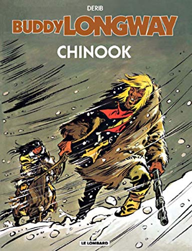 Buddy Longway, tome 1 : Chinook