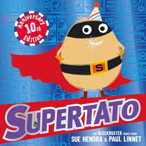 Simon Schuster Childrens UK Supertato Tenth Anniversary Edition.
