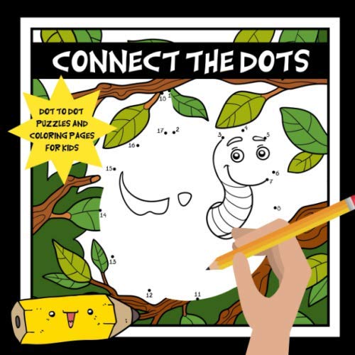 Connect the Dots: Dot to Dot Puzzles and Coloring Pages Activity Book ...