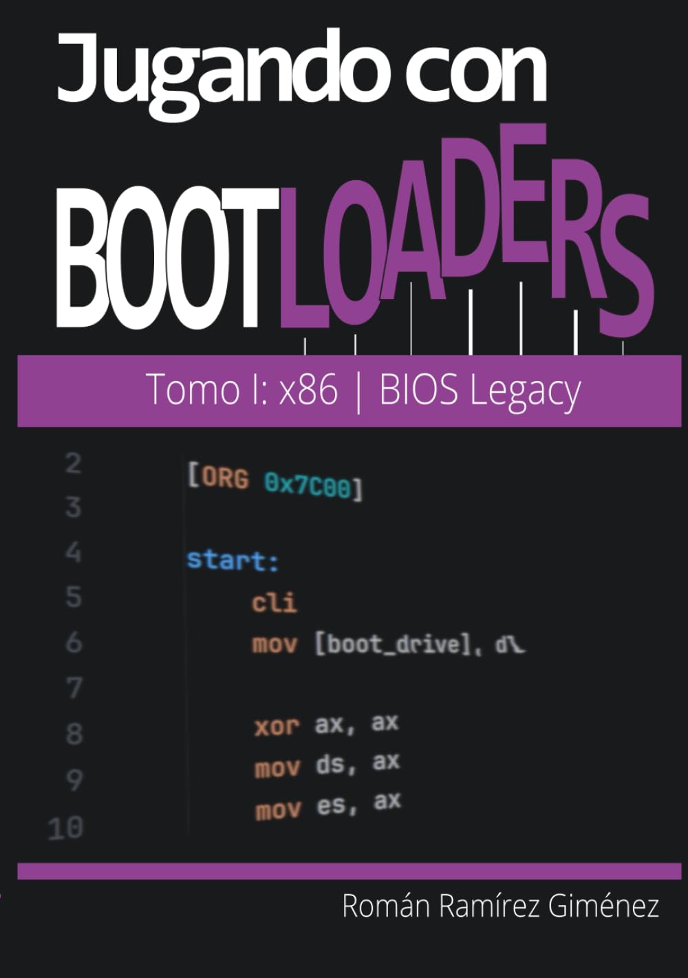 Jugando con bootloaders: Arrancar el sistema desde lo más básico - x86 | BIOS & Legacy