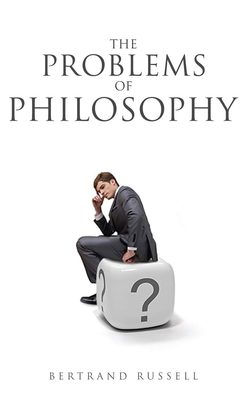 The Problems of Philosophy Hardcover – Import, 27 August 2018