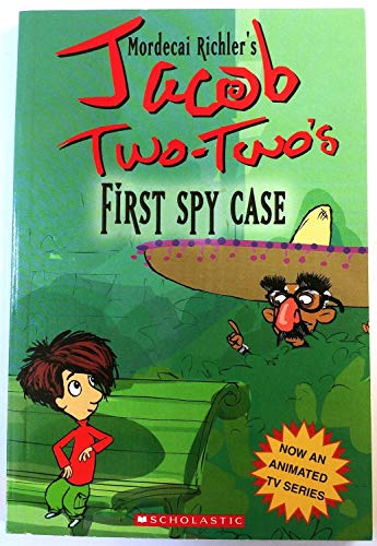 Jacob Two-Two's First Spy Case 0439938120 Book Cover