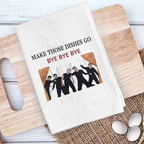 Zjxhpo Housewarming Gift Make Those Dishes Go Bye Bye Bye Kitchen Dish Towel Dishcloth For Kitchen Decor 90S Pop Music Lover Towel Gift (Bye Towel) #TOP3