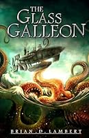 The Glass Galleon 1508417296 Book Cover