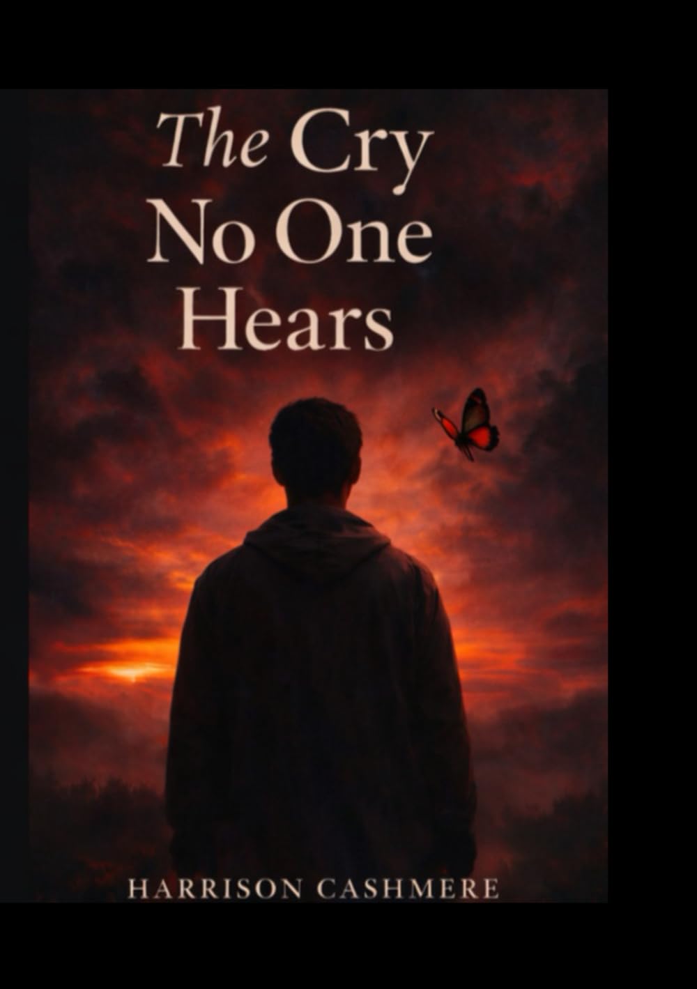 The Cry No One Hears