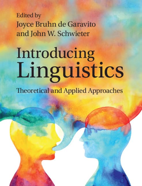 Introducing Linguistics: Theoretical and Applied Approaches      Kindle Edition
